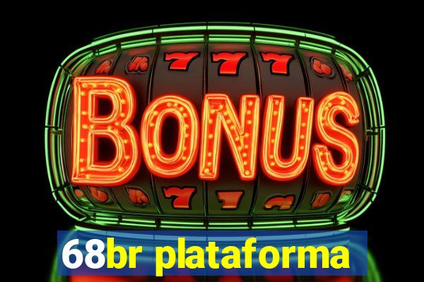 68br plataforma